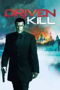 Driven to Kill izle