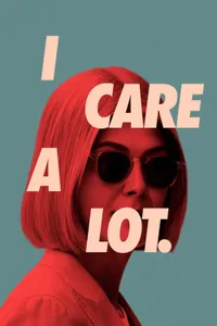 I Care a Lot izle