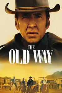 The Old Way izle