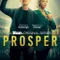 Prosper fragman izle
