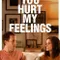 You Hurt My Feelings fragman izle
